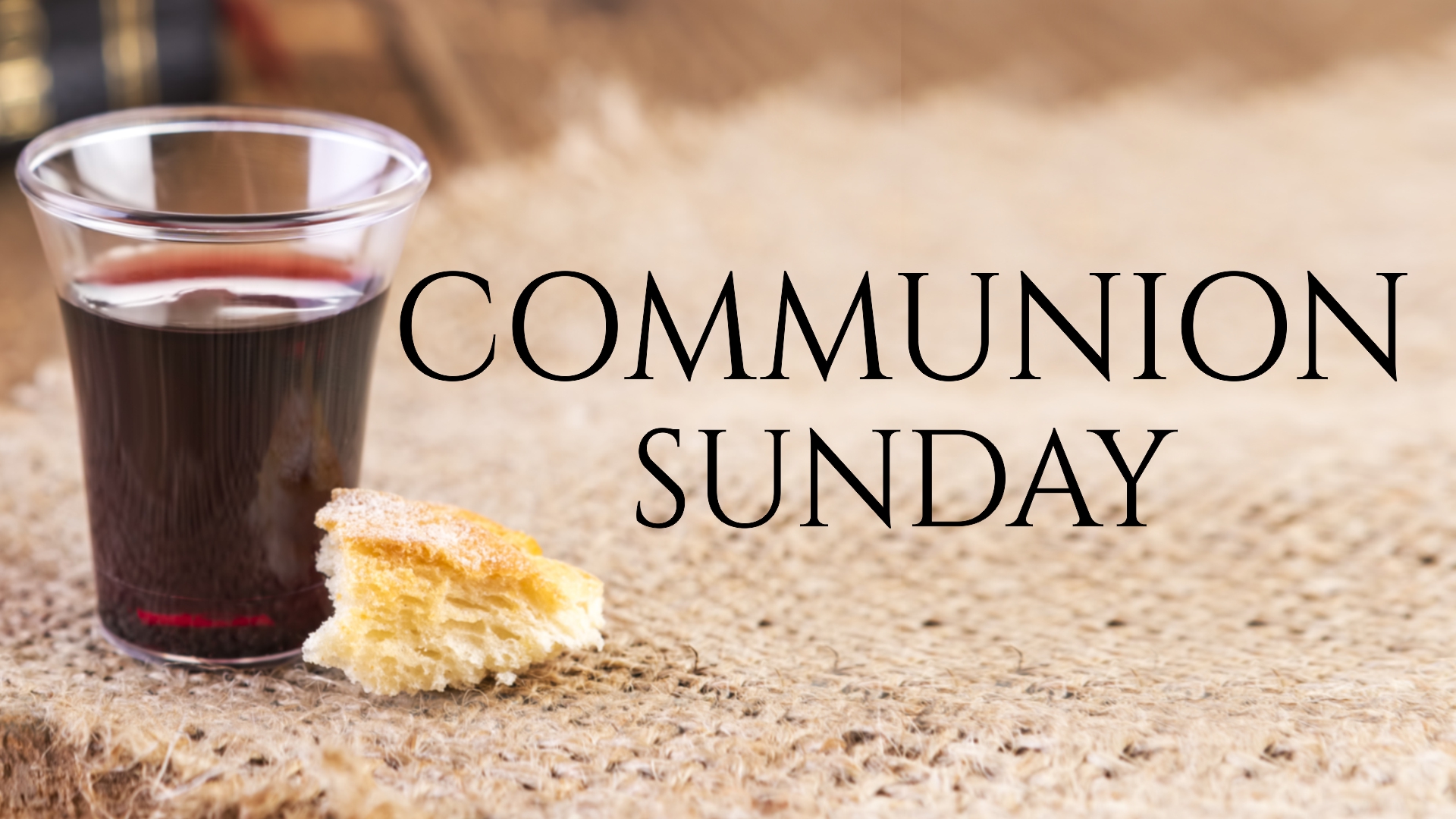 Communion Sunday